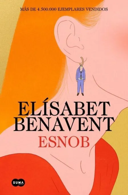 Esnob (Edición Especial en Tapa Dura)