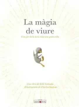 La Magia de Viure