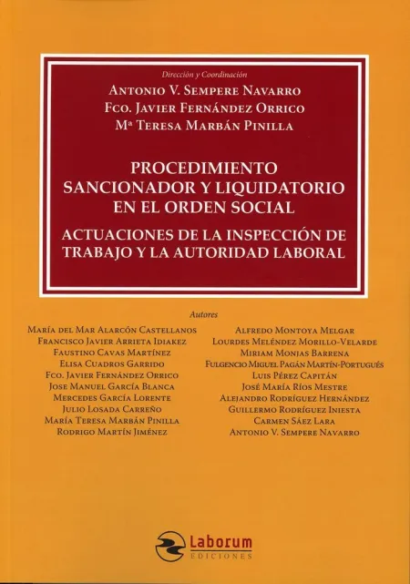 Procedimiento Sancionador y Liquidatorio en el Orden Social