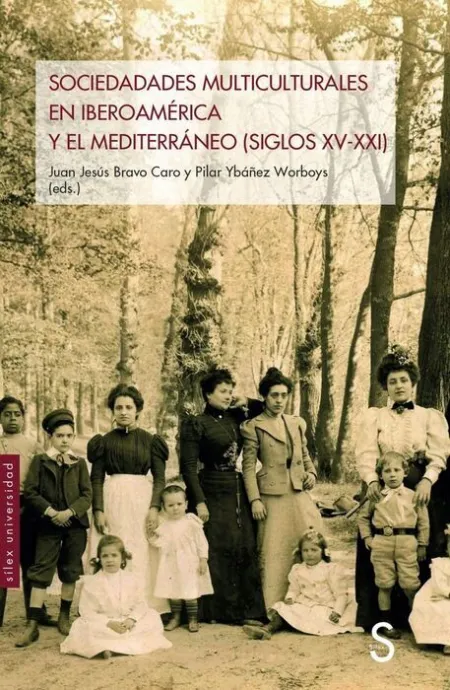 Sociedades Multiculturales en Iberoamérica y el Mediterráneo