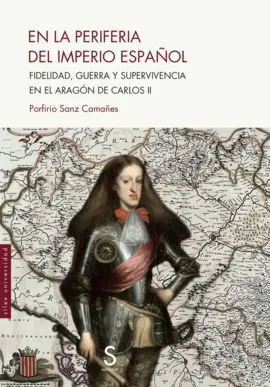En la Periferia del Imperio Español