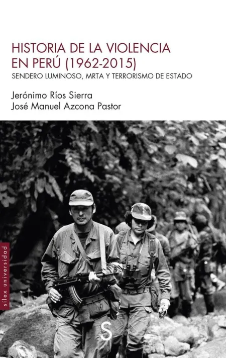 Historia de la Violencia en Perú (1962-2015)