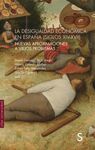 LA DESIGUALDAD ECONÓMICA EN ESPAÑA (SIGLOS XIV-XVI