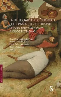 La Desigualdad Económica en España (Siglos Xiv-Xvi