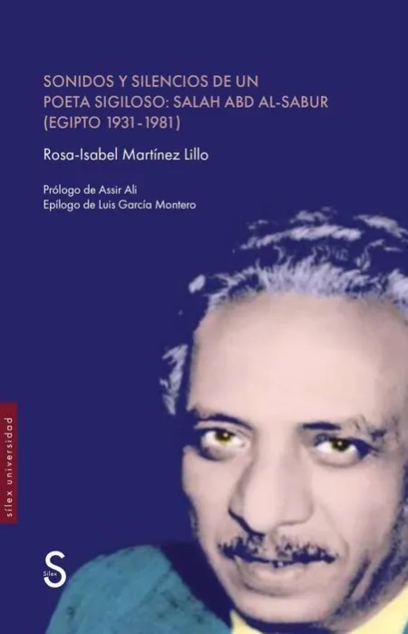Sonidos y Silencios de un Poeta Sigiloso:salah Abd