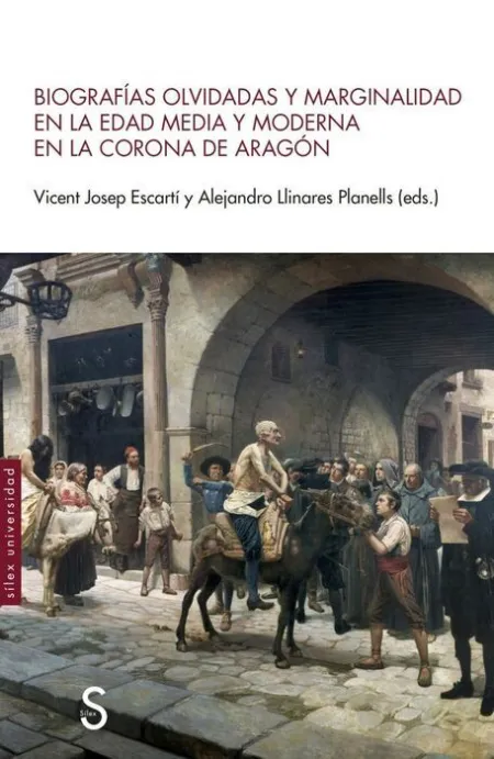Biografías Olvidadas y Marginalidad en la Edad Med