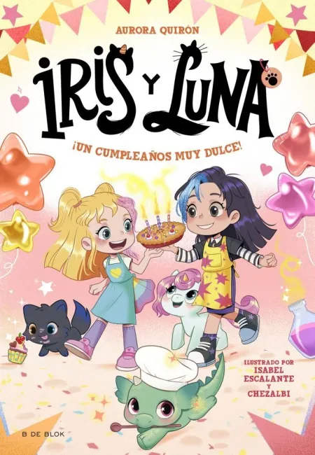 Iris y Luna 3. Un Cumpleaños Muy Dulce