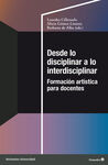 DESDE LO DISCIPLINAR A LO INTERDISCIPLINAR