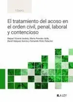 Tratamiento del Acoso en el Orden Civil, Penal, la