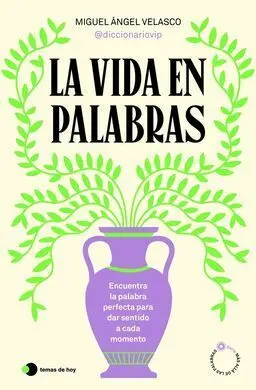 La Vida en Palabras
