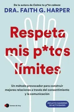 Respeta Mis Putos Limites