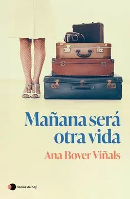 Mañana Sera Otra Vida