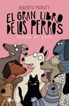 EL GRAN LIBRO DE LOS PERROS SEGUN MI GATO