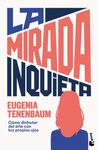 LA MIRADA INQUIETA