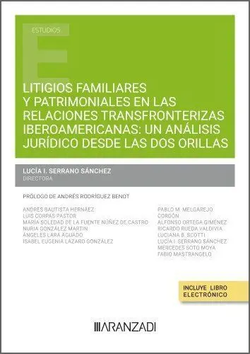Litigios Familiares y Patrimoniales Transfronterizos de Españoles Residentes en