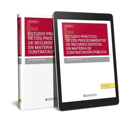 Estudio Práctico de los Procedimientos de Recurso Especial en Materia de Contrat