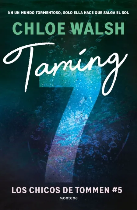 Taming 7. Los Chicos de Tommen 5
