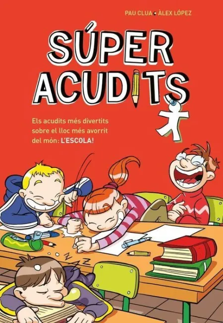 Súper Acudits - Els Acudits Més Divertits Sobre el Lloc Més Avorrit del Món: L'e