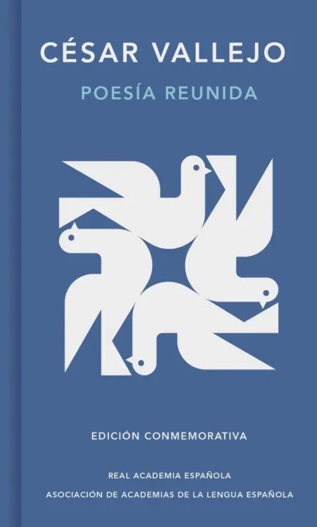 Poesía Reunida (Edición Conmemorativa de la Rae y la Asale)