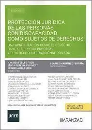 Protección Jurídica de las Personas con Discapacidad Como Sujetos de Derechos