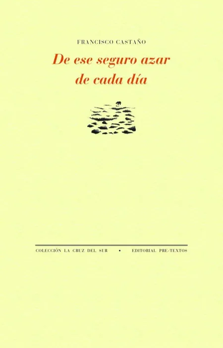 De ese Seguro Azar de Cada Día