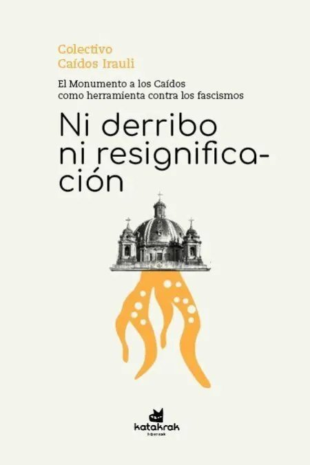Ni Derribo Ni Resignificación