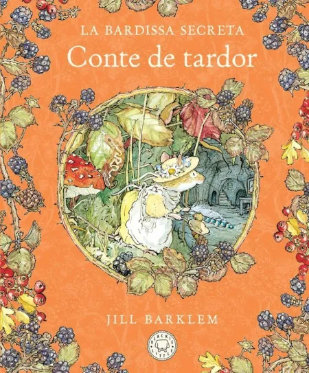 La Bardissa Secreta. Conte de Tardor (Nova Edició)