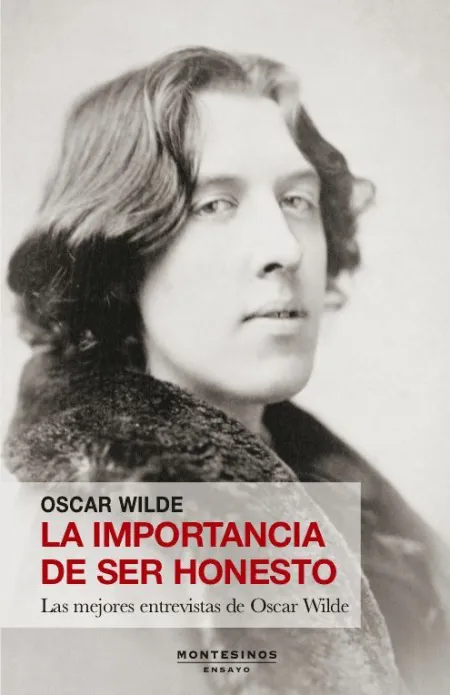 Importancia de Ser Honesto, la