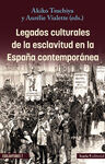 LEGADOS CULTURALES DE LA ESCLAVITUD EN LA ESPAÑA C