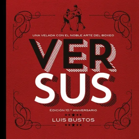 Versus. Edicion 10. º Aniversario