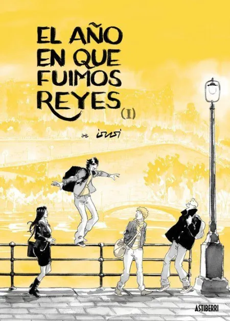 Año en que Fuimos Reyes, el. Tomo 1