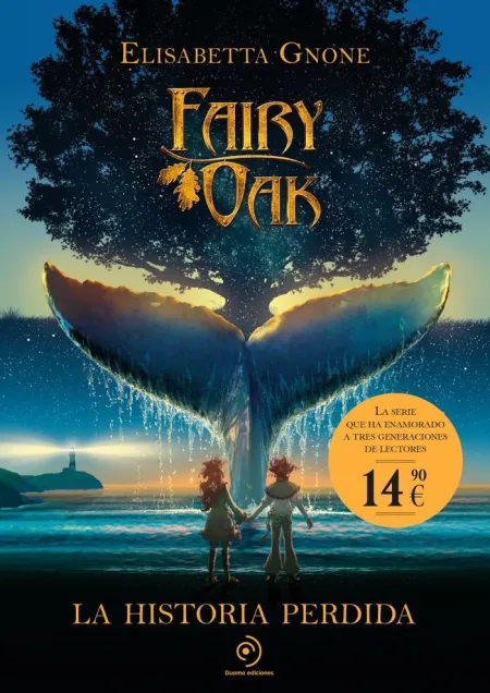 Fairy Oak. La Historia Perdida