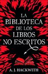 LA BIBLIOTECA DE LOS LIBROS NO ESCRITOS
