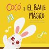 COCO Y EL BAILE MAGICO