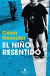 NIÑO RESENTIDO, EL