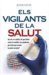 ELS VIGILANTS DE LA SALUT