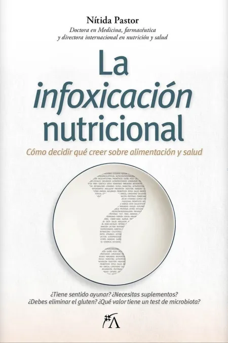 Infoxicación Nutricional, la