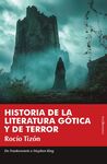 HISTORIA DE LA LITERATURA GÓTICA Y DE TERROR