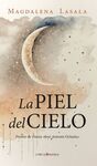 PIEL DEL CIELO, LA