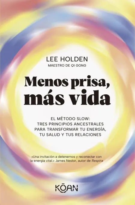 Menos Prisa, Mas Vida