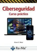 Ciberseguridad. Curso Practico