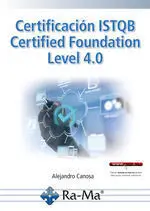 Certificacion Istqb Certified Foundation Level 4. 0