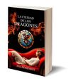 CIUDAD DE LOS DRAGONES, LA