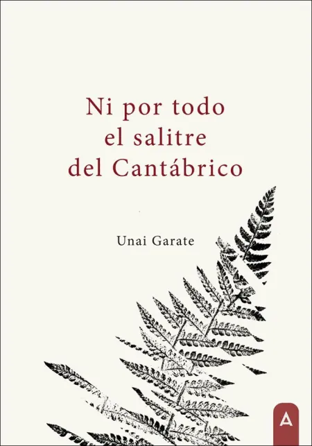 Ni por Todo el Salitre del Cantábrico