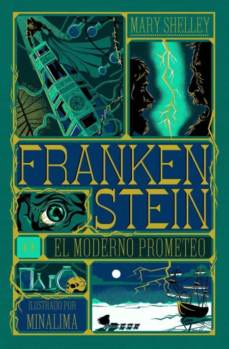 Frankenstein o el Moderno Prometeo ( Minalima)