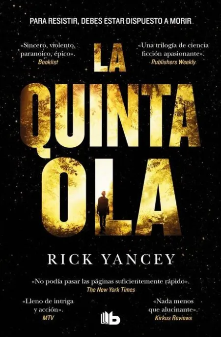 Quinta Ola 1. La Quinta Ola