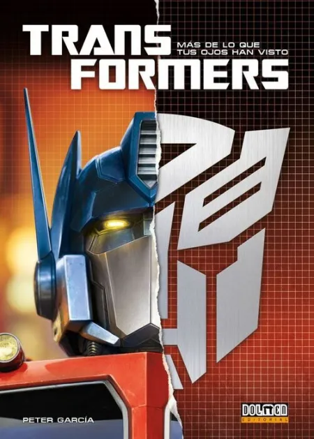 Transformers Mas de lo que Tus Ojos Han Visto