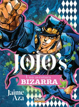Jojos una Aventura Bizarra