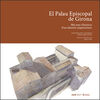 EL PALAU EPISCOPAL DE GIRONA - MIL ANYS D'HISTORIA