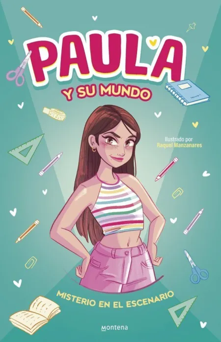 Paula y Su Mundo. Misterio en el Escenar